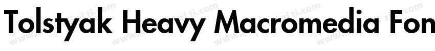 Tolstyak Heavy Macromedia Fontograp字体转换